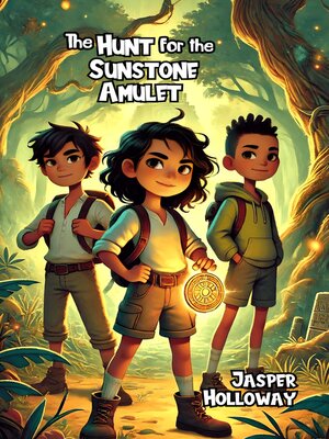 cover image of The Hunt for the Sunstone Amulet